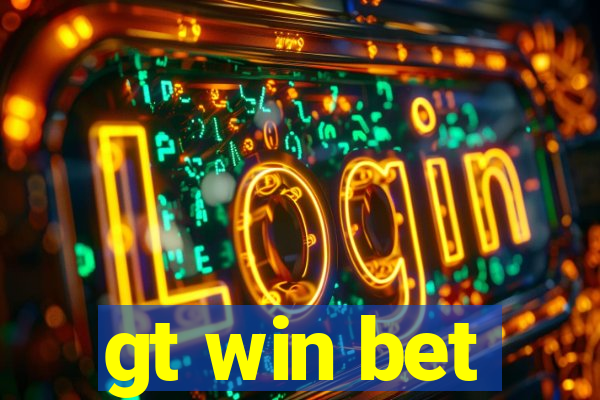 gt win bet